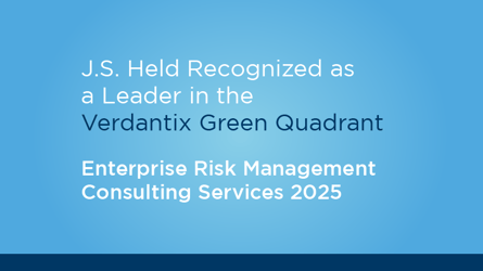J.S. Held Recognized Among Global Leaders in Enterprise Risk Management